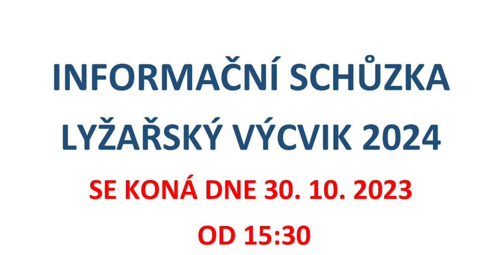 Informační schůzka - Lyžák 2024
