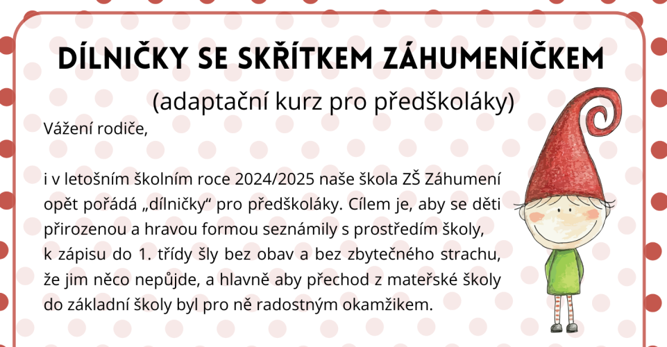 Dílničky se skřítkem Záhumeníčkem