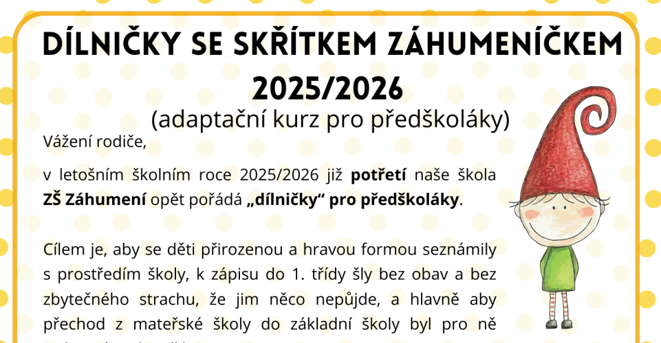 Dílničky se skřítkem Záhumeníčkem